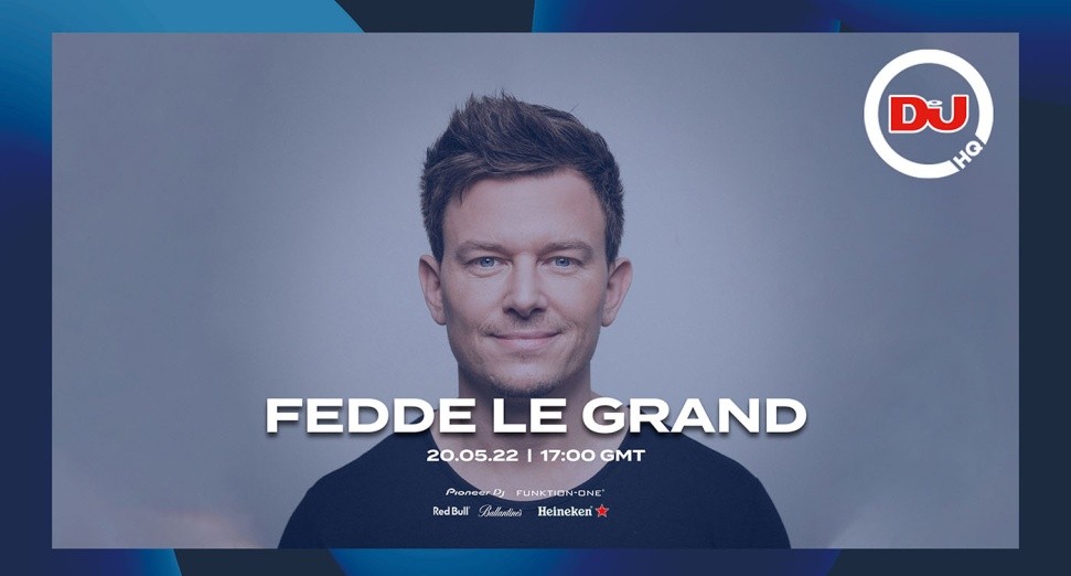 在DJ MAG HQ观看FEDDE LE GRAND直播演出